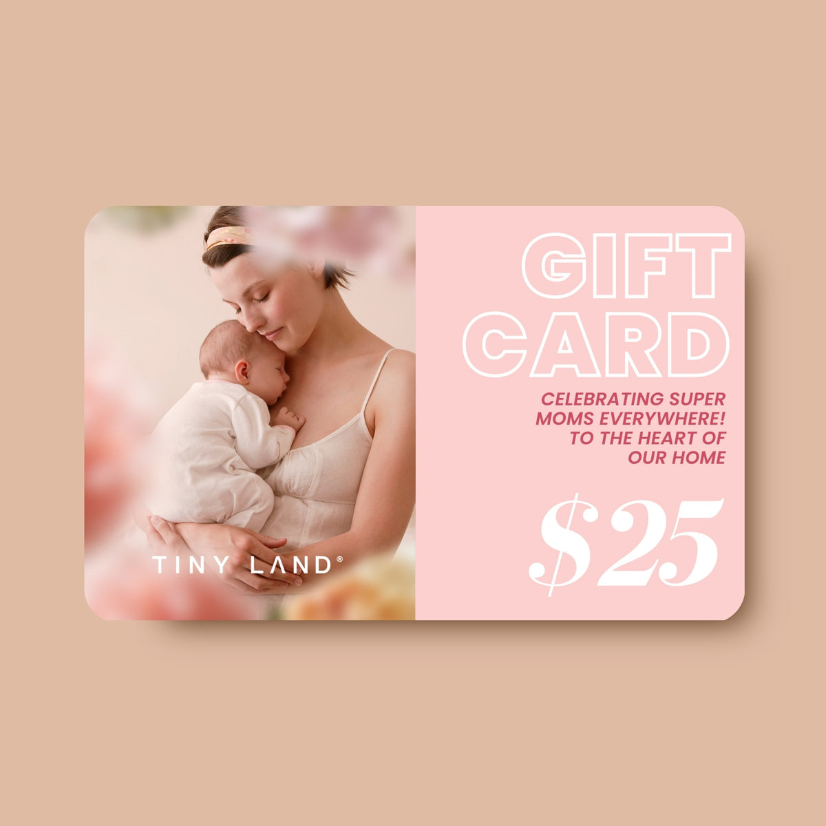  Mother‘s Day Gift Card $25